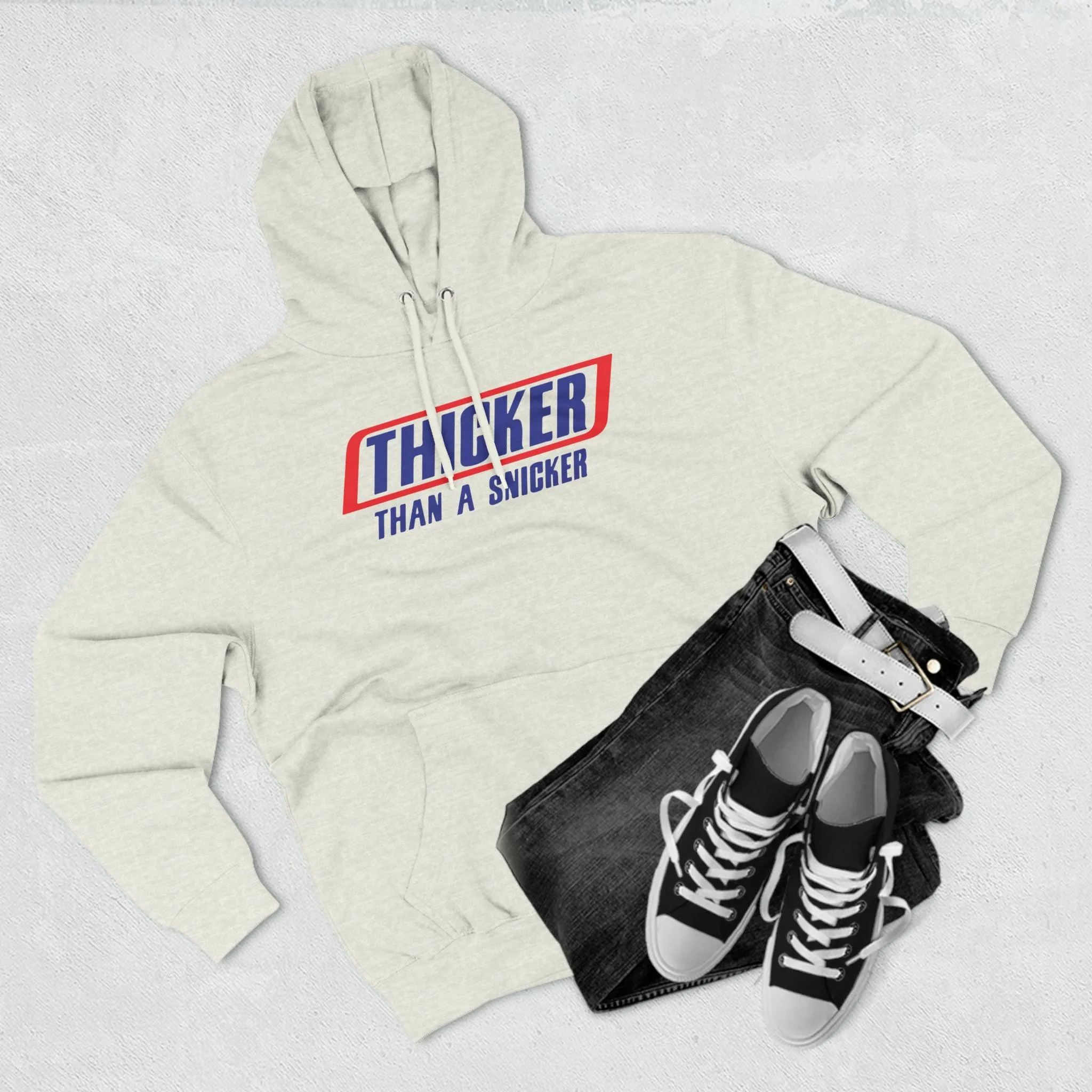 Thicker Than A Snicker Premium Pullover Hoodie