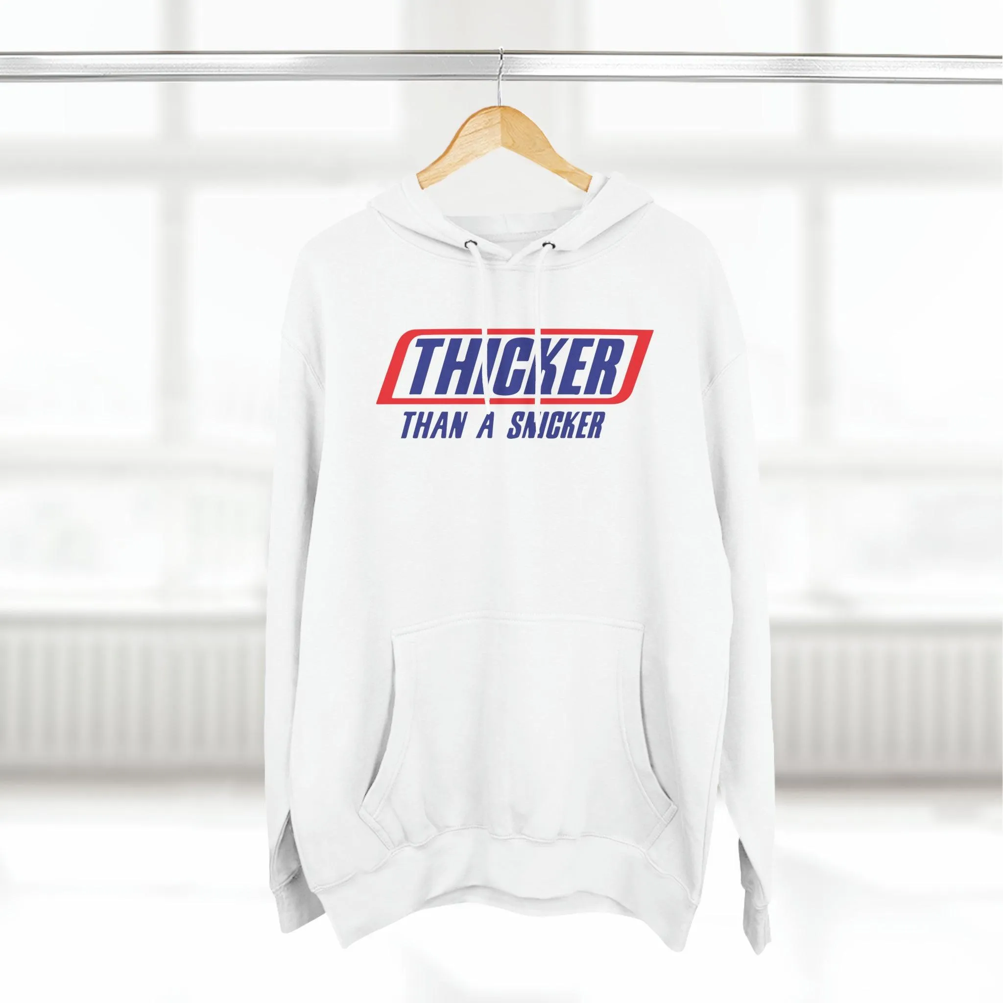 Thicker Than A Snicker Premium Pullover Hoodie